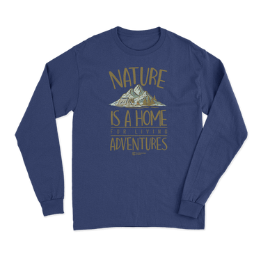 Nature Is A Home Long Sleeve T-Shirt